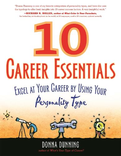 Бумажная книга «10 Career Essentials: Excel at Your Career by Using Your Personality Type», автор Донна Даннинг - фото №1