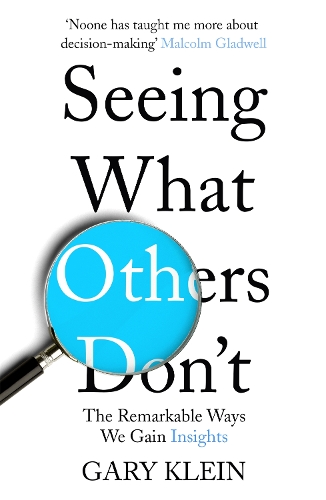 Бумажная книга «Seeing What Others Don't: The Remarkable Ways We Gain Insights», автор Гэри Клейн - фото №1