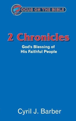 Бумажная книга «2 Chronicles: God’s Blessing of His Faithful People», автор Сирил Дж. Барбер - фото №1