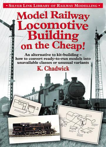 Бумажная книга «Model Railway Locomotive Building on the Cheap», автор Кен Чедвик - фото №1