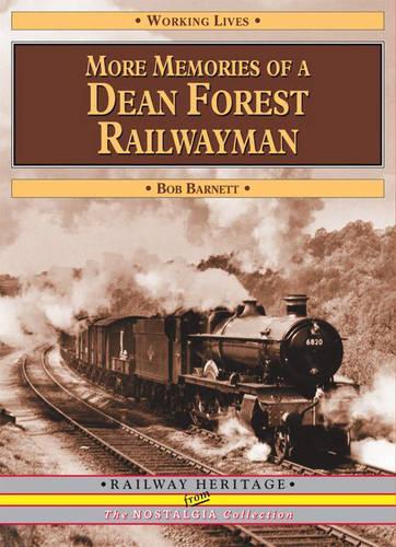 Паперова книга «More Memories of a Dean Forest Railwayman», автор Боб Барнетт - фото №1