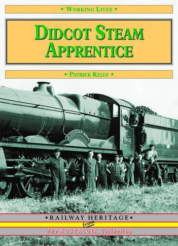 Паперова книга «Didcot Steam Apprentice», автор Патрік Келлі - фото №1
