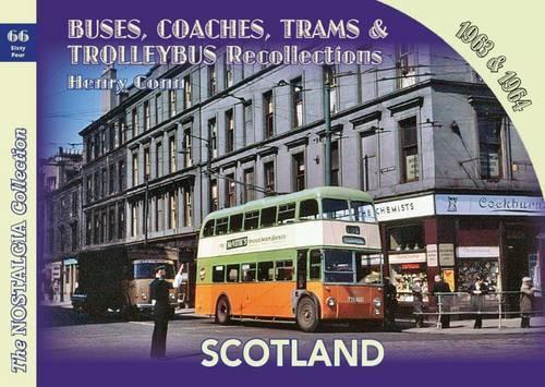 Бумажная книга «Buses, Coaches,Trams & Trolleybus Recollections Scotland 1963 & 1964», автор Генри Конн - фото №1