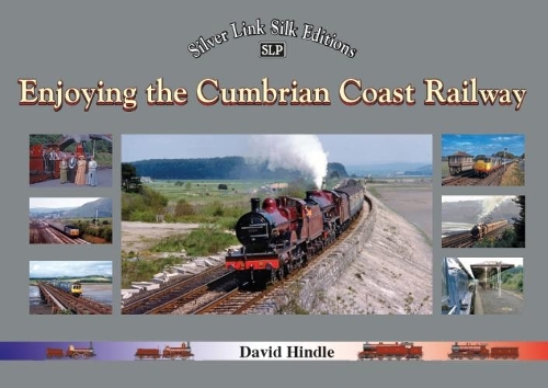 Бумажная книга «Enjoying the Cumbrian Coast Railway», автор Дэвид Хиндл - фото №1