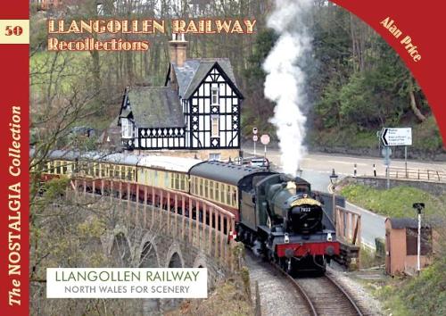 Бумажная книга «The Llangollen Railway Recollections», автор Алан Прайс - фото №1