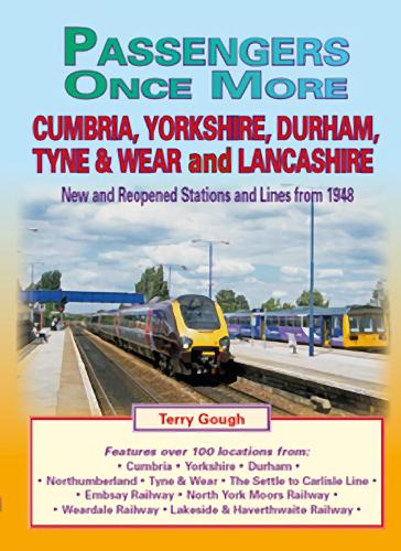 Бумажная книга «Passengers Once More:Cumbria,Yorkshire, Durham, Tyne & Wear and Lancashire», автор Терри Гоф - фото №1