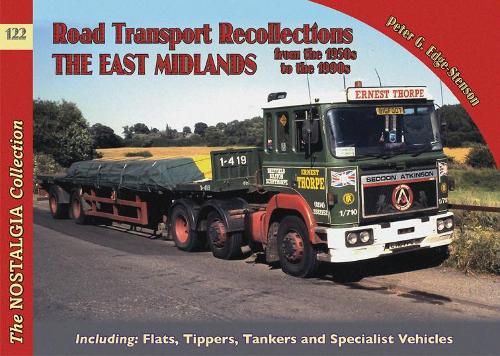Бумажная книга «No 122 Road Transport Recollections: East Midlands from the 1950s to the 1990s», автор Питер Эдж-Стенсон - фото №1