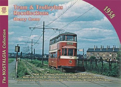 Паперова книга «No 123 Tram and Trolleybus Recollections 1958», автор Генрі Конн - фото №1