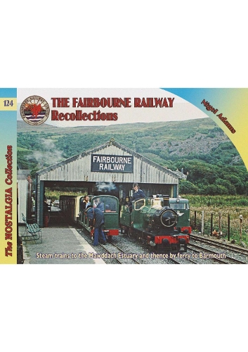 Бумажная книга «Railways & Recollections The Fairbourne Railway», автор Найджел Адамс - фото №1