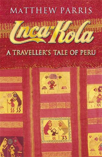 Бумажная книга «Inca Kola», автор Мэтью Паррис - фото №1