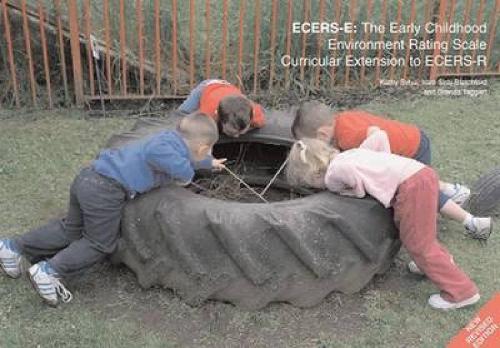 Бумажная книга «ECERS-E: The Early Childhood Environment Rating Scale Curricular Extension to ECERS-R», авторов Бренда Таггарт, Ирам Сирадж-Блатчфорд, Кэти Сильва - фото №1