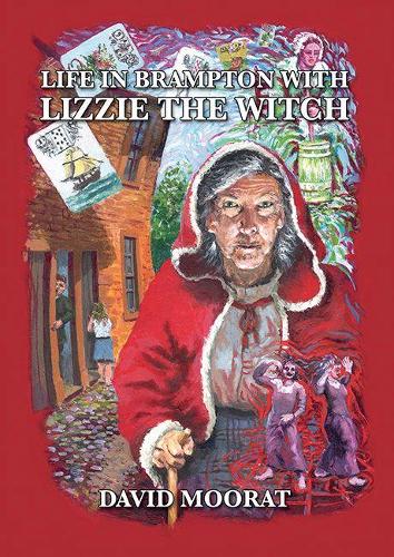 Паперова книга «Life in Brampton with Lizzie the Witch», автор Девід Мурат - фото №1