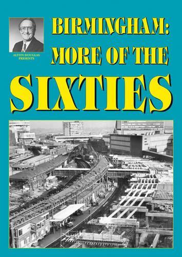 Паперова книга «Birmingham: More of the Sixties», авторів Алтон Дуглас, Джо Дуглас - фото №1