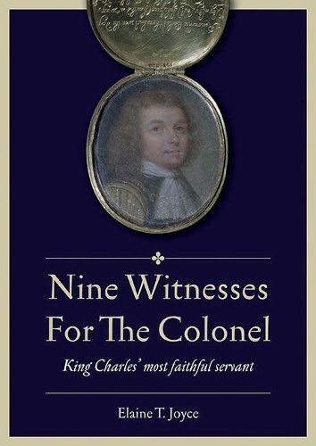 Бумажная книга «Nine Witnesses for the Colonel: King Charles' Most Faithful Servant», автор Элейн Т. Джойс - фото №1