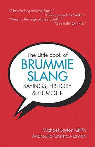 Paper book «The Little Book of Brummie Slang, Sayings, History & Humour», author Michael Layton - фото №1