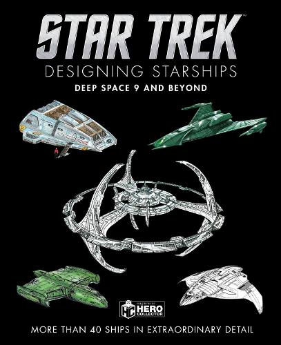 Паперова книга «Star Trek Designing Starships: Deep Space Nine and Beyond», автор Бен Робінсон - фото №1