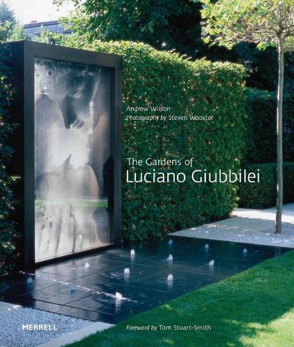 Бумажная книга «The Gardens of Luciano Giubbilei», автор Эндрю Уилсон - фото №1