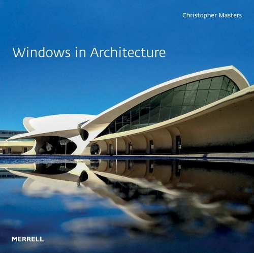 Бумажная книга «Windows in Architecture», автор Кристофер Мастерс - фото №1