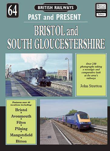 Паперова книга «Bristol & South Gloucestershire», автор Джон Стреттон - фото №1
