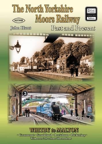 Паперова книга «The North Yorkshire Moors Railway Past and Present», автор Джон Хант - фото №1