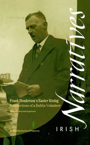 Бумажная книга «Frank Henderson's Easter Rising: Recollections of a Dublin Volunteer», автор Фрэнк Хендерсон - фото №1