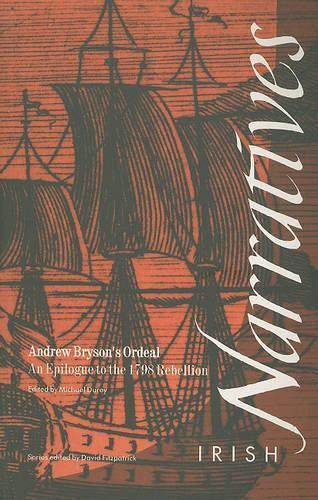 Бумажная книга «Andrew Bryson's Ordeal: An Epilogue to the 1798 Rebellion», автор Майкл Дюрей - фото №1