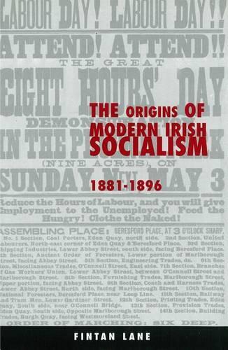 Паперова книга «The Origins of Modern Irish Socialism 1881-1896», автор Фінтан Лейн - фото №1