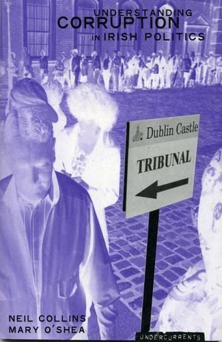 Бумажная книга «Understanding Political Corruption in Irish Politics», автор Нил Коллинз - фото №1