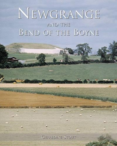 Паперова книга «Newgrange and the Bend of the Boyne», автор Джеральдін Стаут - фото №1