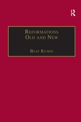Бумажная книга «Reformations Old and New: The Socio-Economic Impact of Religious Change, c.1470–1630», автор Бит Кумин - фото №1