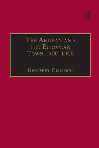 Бумажная книга «The Artisan and the European Town, 1500–1900» - фото №1