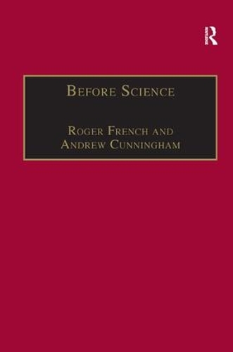 Бумажная книга «Before Science: The Invention of the Friars' Natural Philosophy», авторов Эндрю Каннингем, Роджер Френч - фото №1