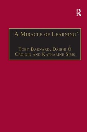 Бумажная книга «‘A Miracle of Learning’: Studies in Manuscripts and Irish Learning: Essays in Honour of William O’Sullivan» - фото №1