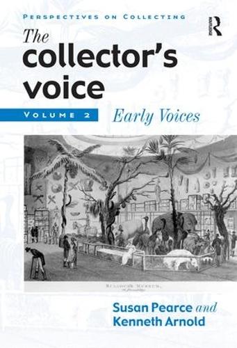 [object Object] «The Collector's Voice: Critical Readings in the Practice of Collecting: Volume 2: Early Voices», авторов Фиона Мортон, Розмари Фландерс, Сьюзен Пирс - фото №1