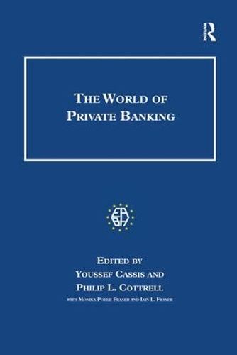 Паперова книга «The World of Private Banking», авторів Ієн Л. Фрейзер, Філіп Коттрелл - фото №1