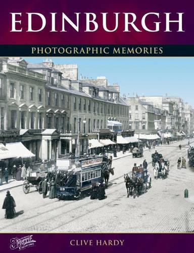 Паперова книга «Edinburgh: Photographic Memories», автор Клайв Гарді - фото №1