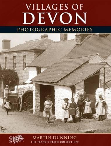 Бумажная книга «Villages of Devon: Photographic Memories», автор Мартин Даннинг - фото №1