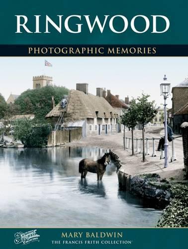 Бумажная книга «Ringwood: Photographic Memories», автор Мэри Болдуин - фото №1