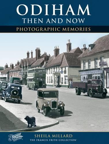 Бумажная книга «Odiham Then and Now», автор Шейла Миллард - фото №1