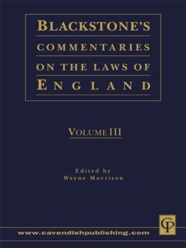 Бумажная книга «Blackstone's Commentaries on the Laws of England Volumes I-IV», автор Уэйн Моррисон - фото №1
