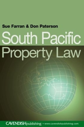 Бумажная книга «South Pacific Property Law», авторов Дональд Патерсон, Сью Фарран - фото №1