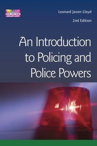 Бумажная книга «Introduction to Policing and Police Powers», автор Леонард Джейсон-Ллойд - фото №1