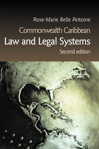 Паперова книга «Commonwealth Caribbean Law and Legal Systems», автор Роуз-Марі Белль Антуан - фото №1