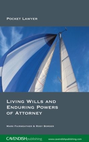 Бумажная книга «Living Wills and Enduring Powers of Attorney», авторов Марк Фэрвезер, Рози Бордер - фото №1