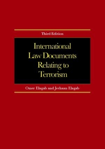Бумажная книга «International Law Documents Relating To Terrorism», авторов Джихаан Элагаб, Омер Элагаб - фото №1
