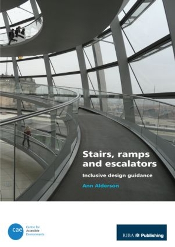 Бумажная книга «Stairs, Ramps and Escalators: Inclusive Design Guidance», автор Энн Олдерсон - фото №1