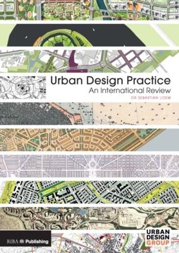 Бумажная книга «Urban Design Practice: An International Review», автор Себастьян Лоу - фото №1