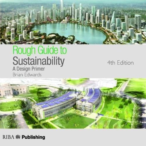 Бумажная книга «Rough Guide to Sustainability: A Design Primer», автор Брайан Эдвардс - фото №1