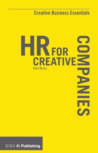 Паперова книга «HR for Creative Companies», автор Кейт Маркс - фото №1