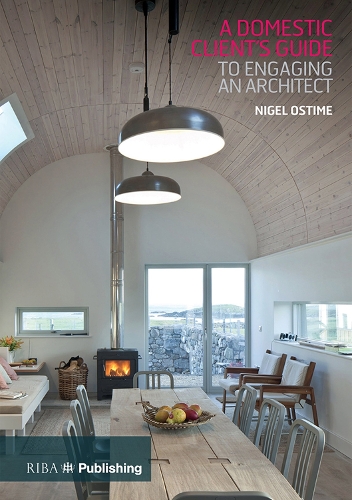 Паперова книга «A Domestic Client's Guide to Engaging an Architect», автор Найджел Остім - фото №1